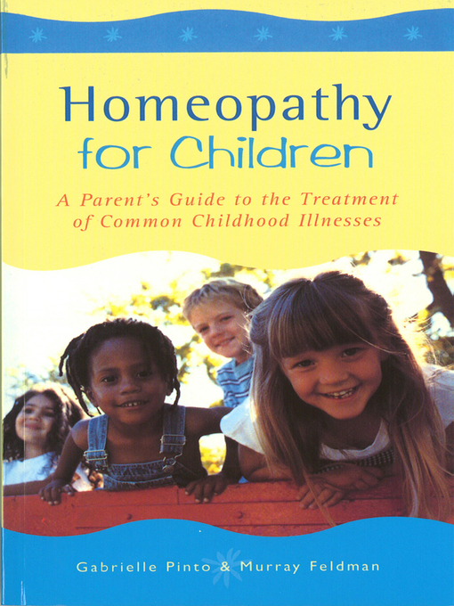Title details for Homeopathy for Children by Gabrielle Pinto - Available